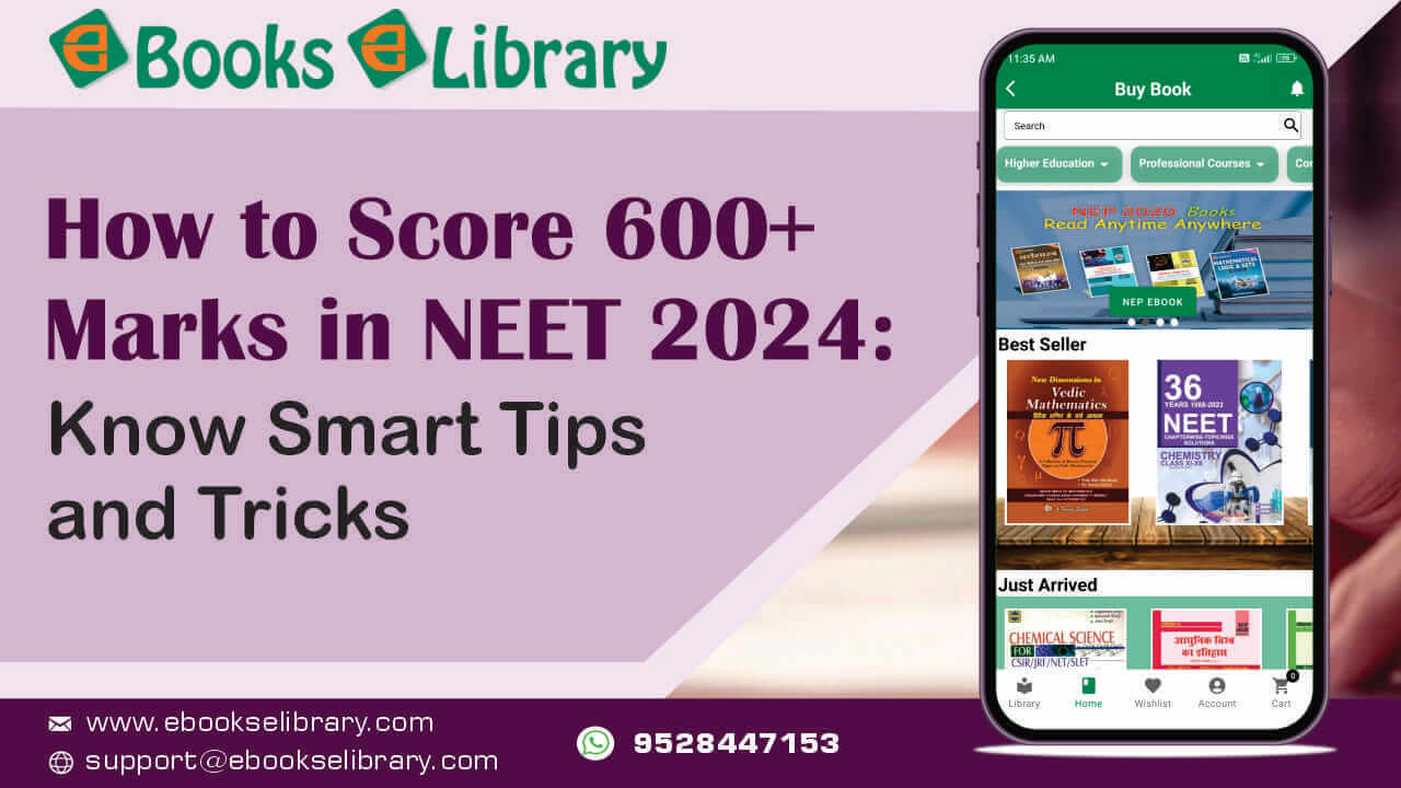 How to Score 600+ Marks in NEET 2024- Know smart tips and tricks